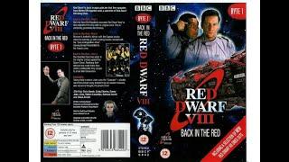 Opening to Red Dwarf VIII: Back In The Red UK VHS (1999)