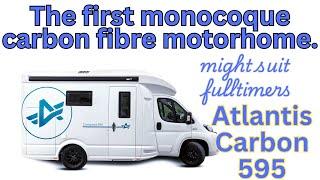 The first monocoque carbon fibre motorhome - might suit full timers! Atlantis Carbon 595