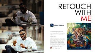 RETOUCH WITH ME | ADOBE PHOTOSHOP 2024