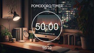 50/10 Pomodoro Timer  Chill Study Lofi ~ Lofi To Make You Start A New Day Peacefully