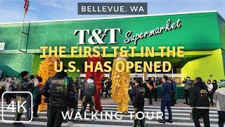 Grand Opening of Washington's Largest Asian Grocery, T&T Supermarket at Factoria, Bellevue, WA