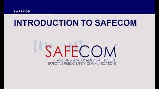 I Never Heard of SAFECOM, What is It and how does work? - 07/27/2023