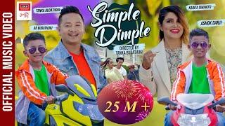 SIMPLE DIMPLE  | Tanka AR Budathoki | Ashok Darji | Kabita Siwakoti | Bhim Bista Malai Maya Garne Kt