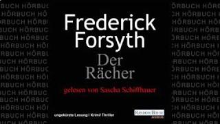 Der Rächer (Thriller) Hörbuch von Frederick Forsyth