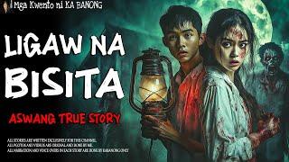 LIGAW NA BISITA | Aswang True Story