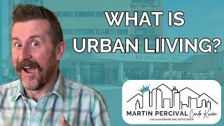 Urban Living in Denver, Colorado