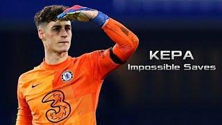 Kepa Arrizabalaga Impossible Saves for Chelsea