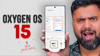 OxygenOS 15: 8 Details OnePlus DID NOT Tell You!