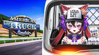 【AMERICAN TRUCK SIMULATOR】‍‍️STEP ASIDE VTUBER IS DRIVING!!‍‍️【RIMA EVENSTAR】