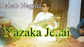 Pashto New Song By Rabab Nagma | Nazaka Jenai | Pashto Music Parmoli