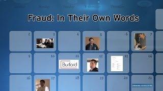 Fraud: In Their Own Words