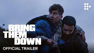 BRING THEM DOWN | Official Trailer | Coming Soon