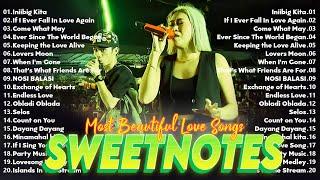 SWEETNOTES Nonstop Love Songs Medley 2024Romantic OPM Top Hits 2024 With LyricsOPM Trending Songs