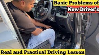 Basic Car Driving in Most Easy and Simple Way | New Driver’s Problem एसे कोई नहीं बताएगा। Part - 1