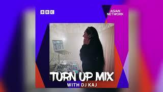 BBC Asian Network - Turn Up Mix (BOLLYWOOD, BHANGRA & HIPHOP)Prabh, Shubh, Oxlade, Jaz Dhami + MORE