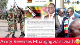 Finally Army Reversed Mnangagwa's Death