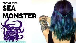 Pravana Vivids Sea Monster Hair Tutorial