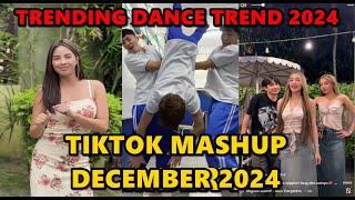 TIKTOK DANCE MASHUP  DECEMBER 2024 || TIKTOK DANCE TREND 2024