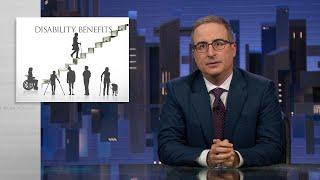 Disability Benefits: Last Week Tonight with John Oliver (HBO)