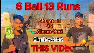 Shujat ali VS Ahsan Gori  || Cricket Love ️ || Cricket Vlog#tapeballcricket #shot #tapeballcricketp