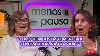 Manuela Moura Guedes e Sofia Grillo | Menos Pausa Episódio 7