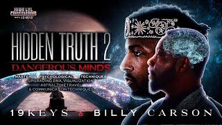 Master Psychological Techniques, Upgrading DNA, & Astral Time Travel with 19 Keys & Billy Carson