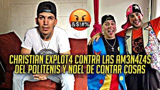 CHRIS DE CEVICHURROS SHOW EXPL0T4 CONTRA LAS AM3N4Z4S DEL POLITENIS Y EL NOEL DE CONTAR TODO