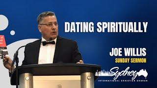 Dating Spiritually - Joe Willis