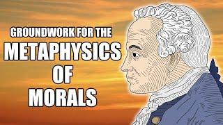 What is a Good Act? | Immanuel Kant Groundwork for the Metaphysics of Morals