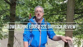 Lowe Alpine Edge ii 22l Daysack Review