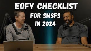 EOFY Checklist for Self-managed Super Funds in 2024