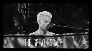 Pink - the great escape - lyrics