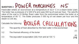 POWER MACHINES N5 BOILER CALCULATIONS APRIL 2018 NATED ENGINEERING @mathszoneafricanmotives