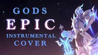 GODS [Epic Instrumental Cover] | League of Legends Worlds 2023