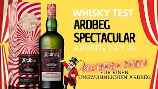 Ardbeg Spectacular - Ein für Ardbeg ungewohntes Aromen-Spektakel? - Whisky Test