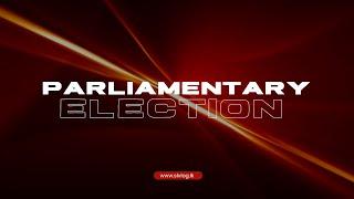 Parliamentary Election 2024