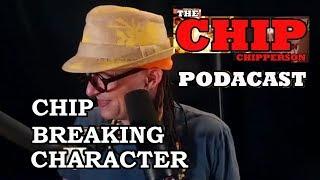 Chip Chipperson Breaking Character (Video) Part 3