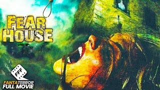 FEAR HOUSE | Full HORROR Movie HD