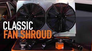 Classic Fan Shroud Features & Benefits By Mishimoto