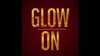 Glow On - Official Music Video - Shivmani Singh Gupta