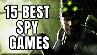 15 Best Spy Games That Will Push Your GAMING SKILLS TO THE MAX