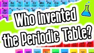 Who Invented the Periodic Table? History, Science and More