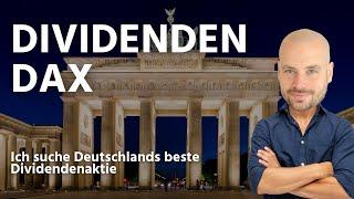 Deutschlands beste Dividenden Aktie - ich screene im DAX 2024 Allianz, Münchner Rück, BASF