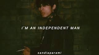 I’m an independent man // Mokyo › Lyrics