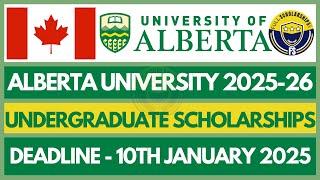 How to Apply for University of Alberta Scholarships 2025-2026 | Apply Fully Funded Study in Canada