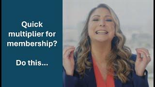 Multiply Your Membership Revenue