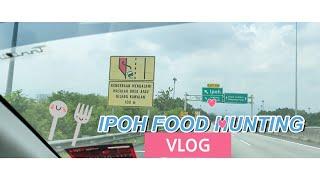 IPOH Food Hunting 