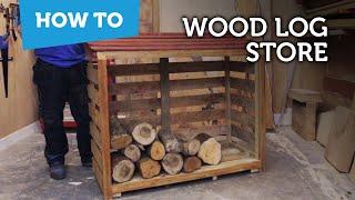 How To Build A Wood Log Store