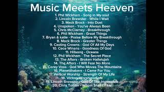 Music Meets Heaven Playlist