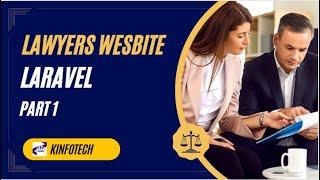 LARAVEL LAWYERS WEBSITE  || TEMPLATE INTEGRATION PART 1 || LARAVEL 11 || KINFOTECH